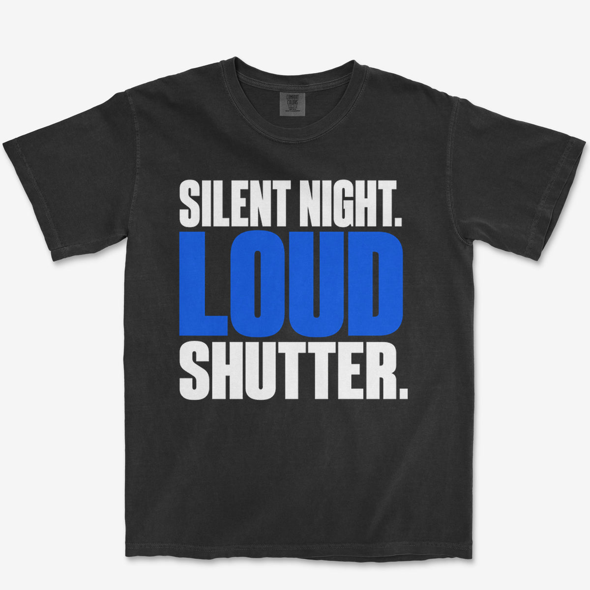 Loud Shutter Heavyweight Tee