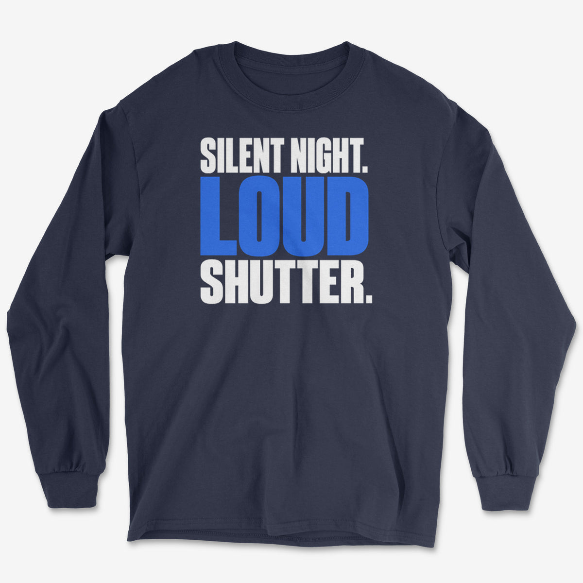Loud Shutter Long Sleeve Tee