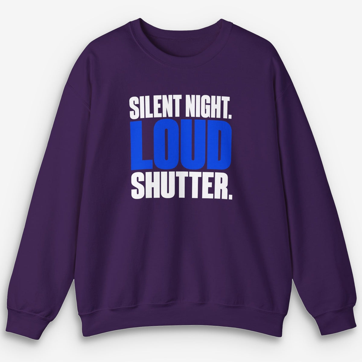 Loud Shutter Sweatshirt