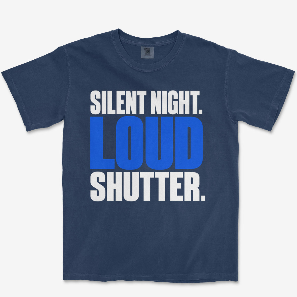 Loud Shutter Heavyweight Tee