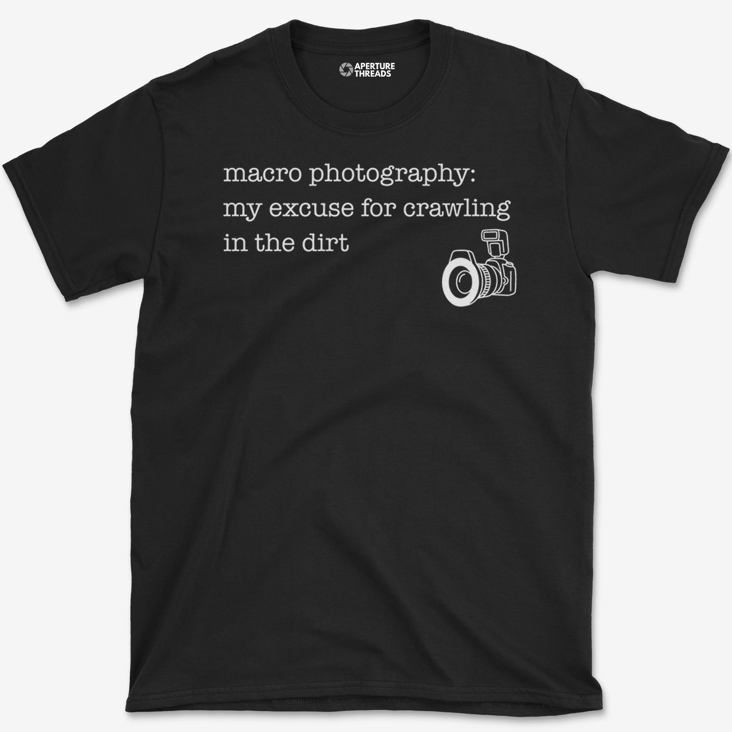 Macro Excuse T-Shirt