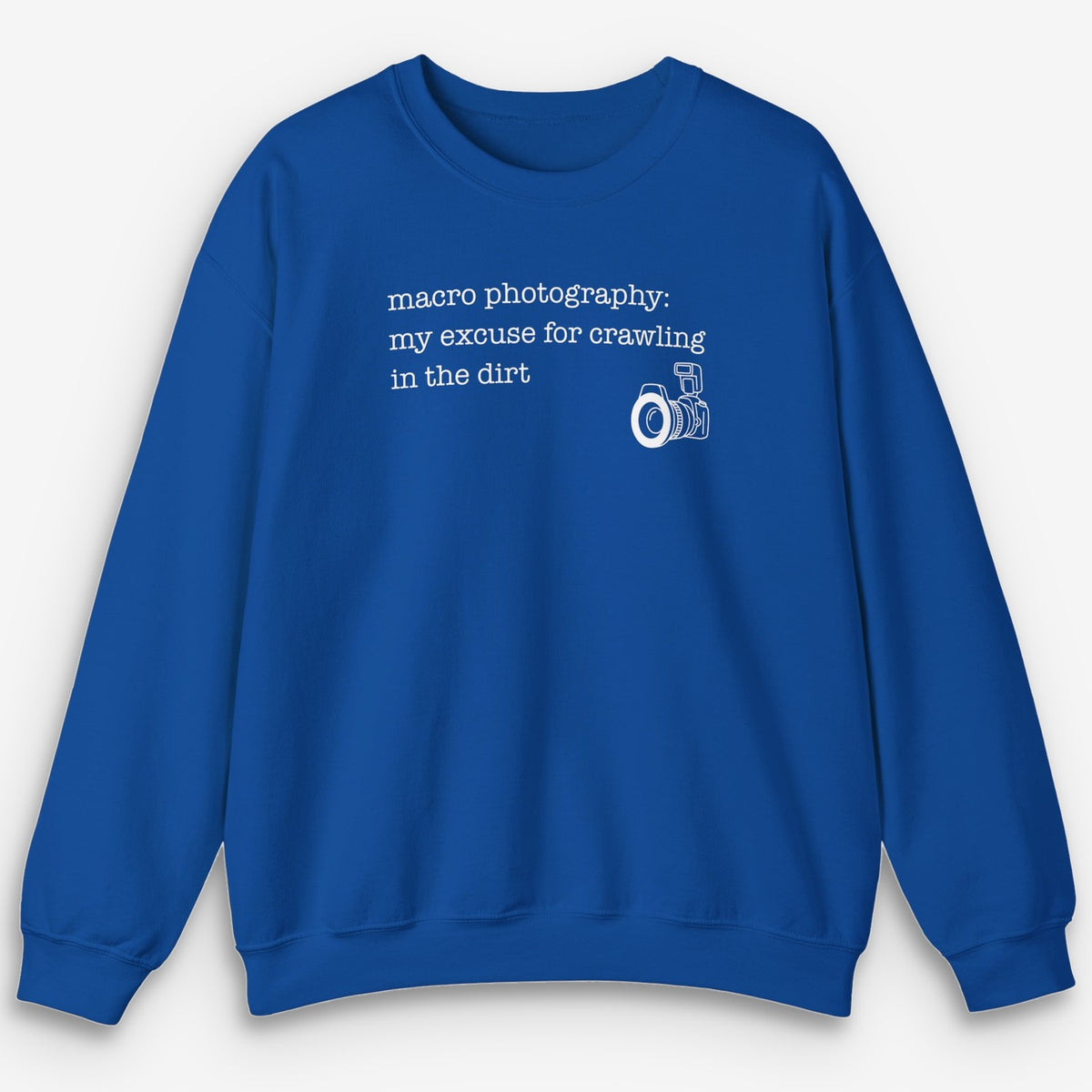 Macro Excuse Sweatshirt