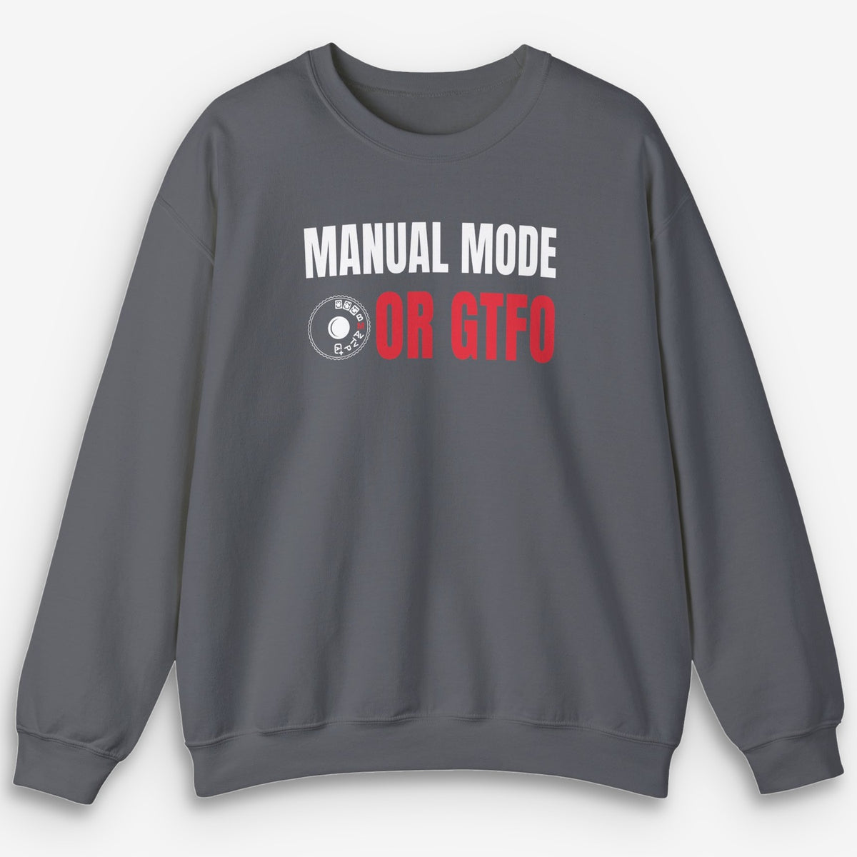 Manual Or Nothing Sweatshirt