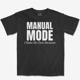 Modes My Own Decisions Tee