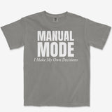 My Own Decisions Heavyweight Tee
