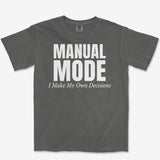 My Own Decisions Heavyweight Tee