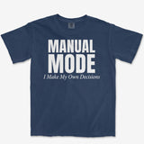 My Own Decisions Heavyweight Tee