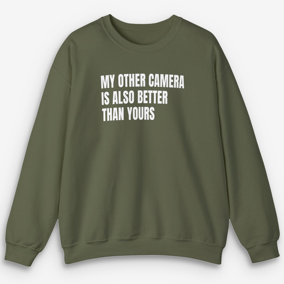 My Other Camera Sweatshirt
