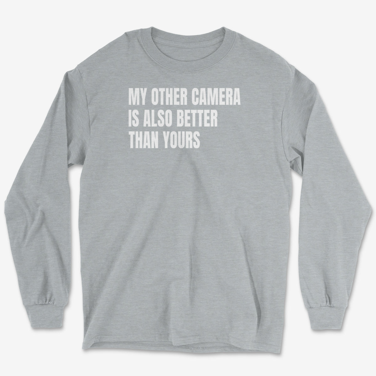 My Other Camera Long Sleeve Tee