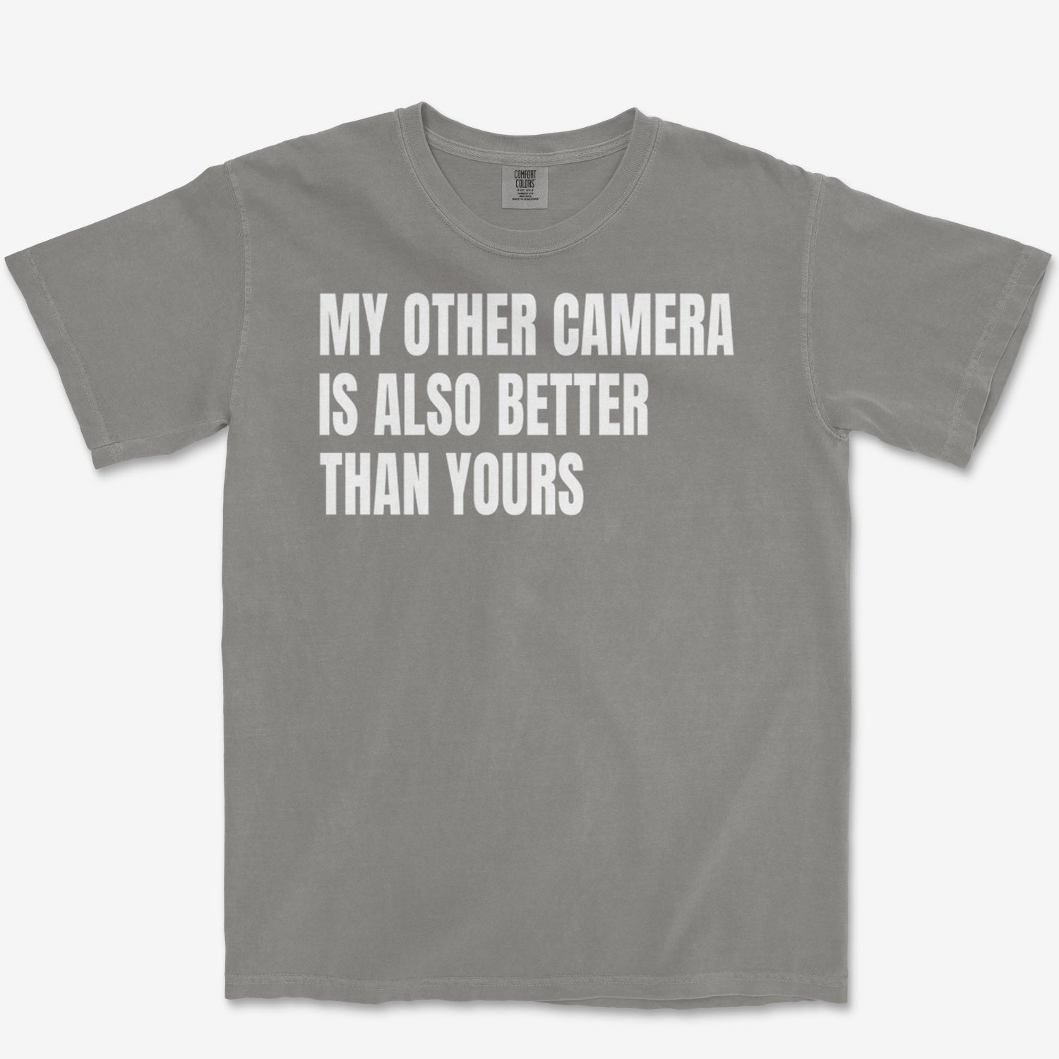 My Other Camera Heavyweight Tee