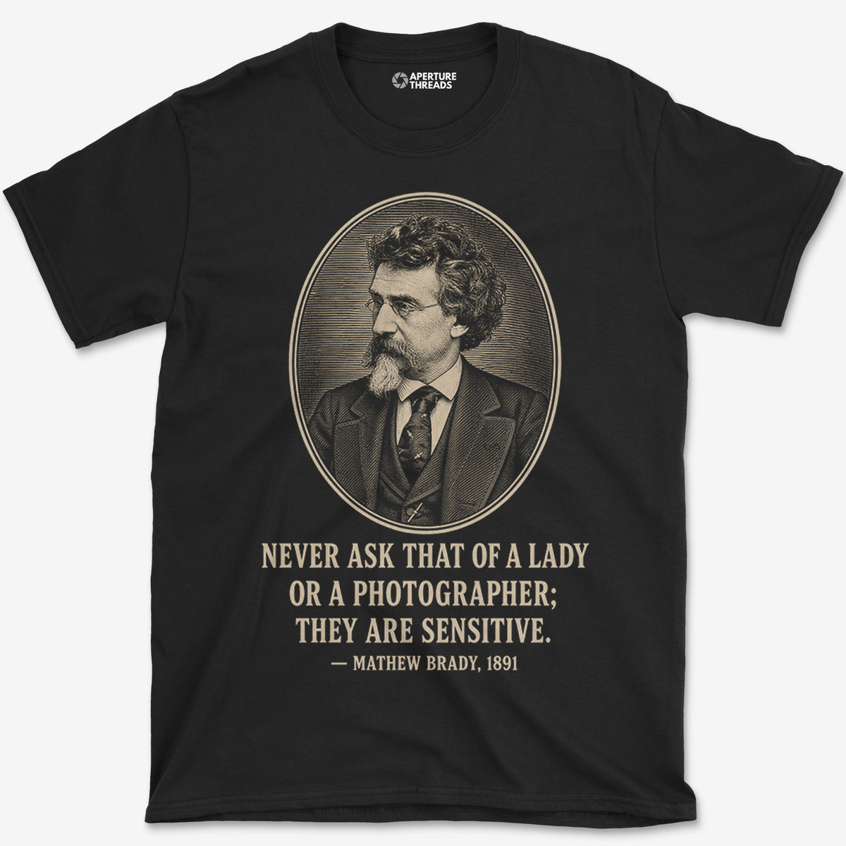 Never Ask A Photographer Brady T-Shirt