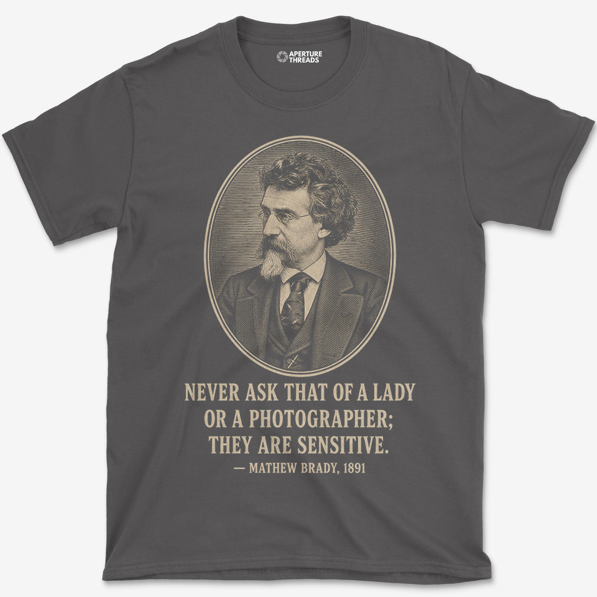 Never Ask A Photographer Brady T-Shirt