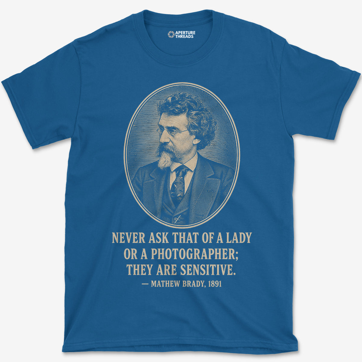 Never Ask A Photographer Brady T-Shirt