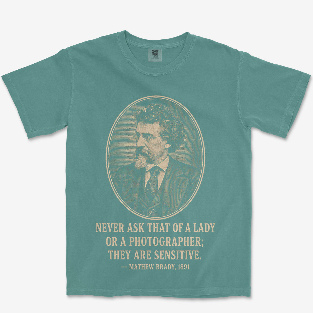Never Ask A Photographer Brady Heavyweight Tee
