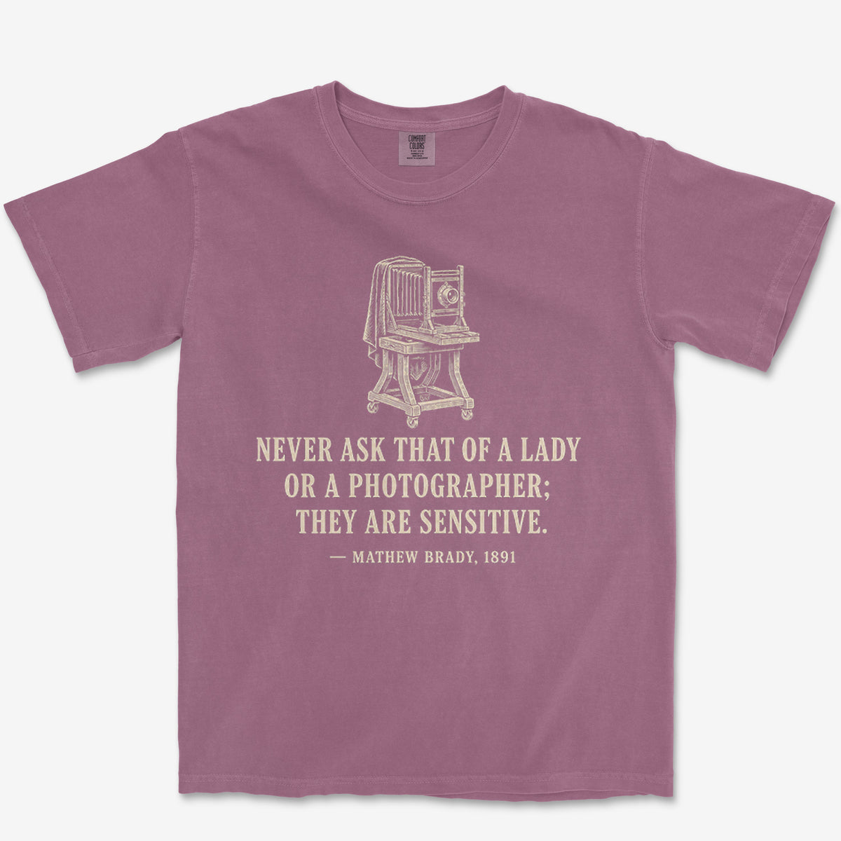 Never Ask A Photographer Heavyweight Tee