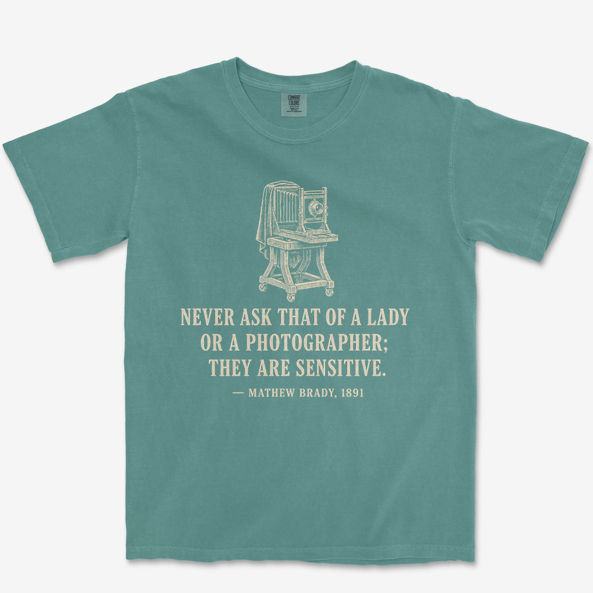 Never Ask A Photographer Heavyweight Tee