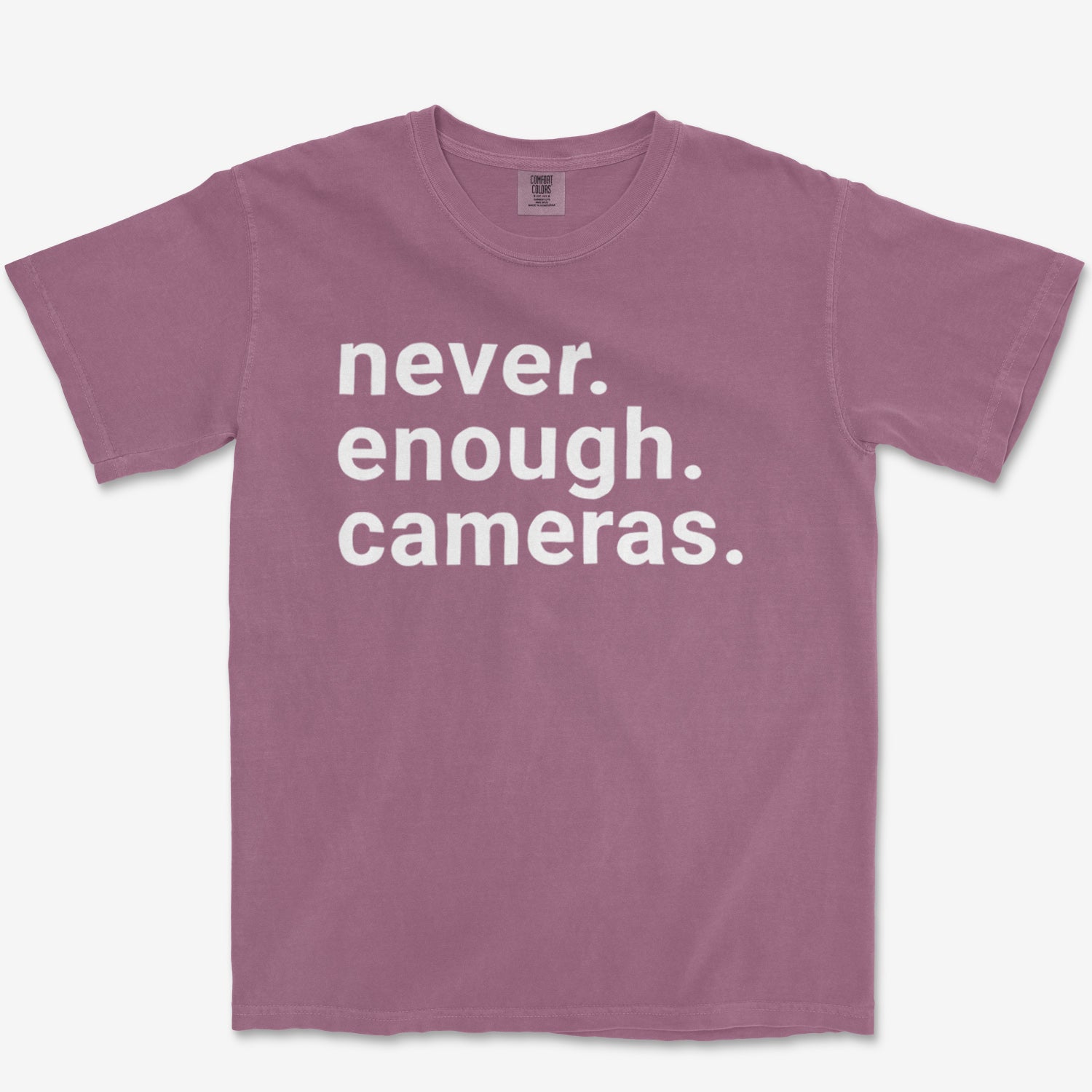 Never Enough Cameras Heavyweight Tee