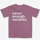 Never Enough Cameras Heavyweight Tee