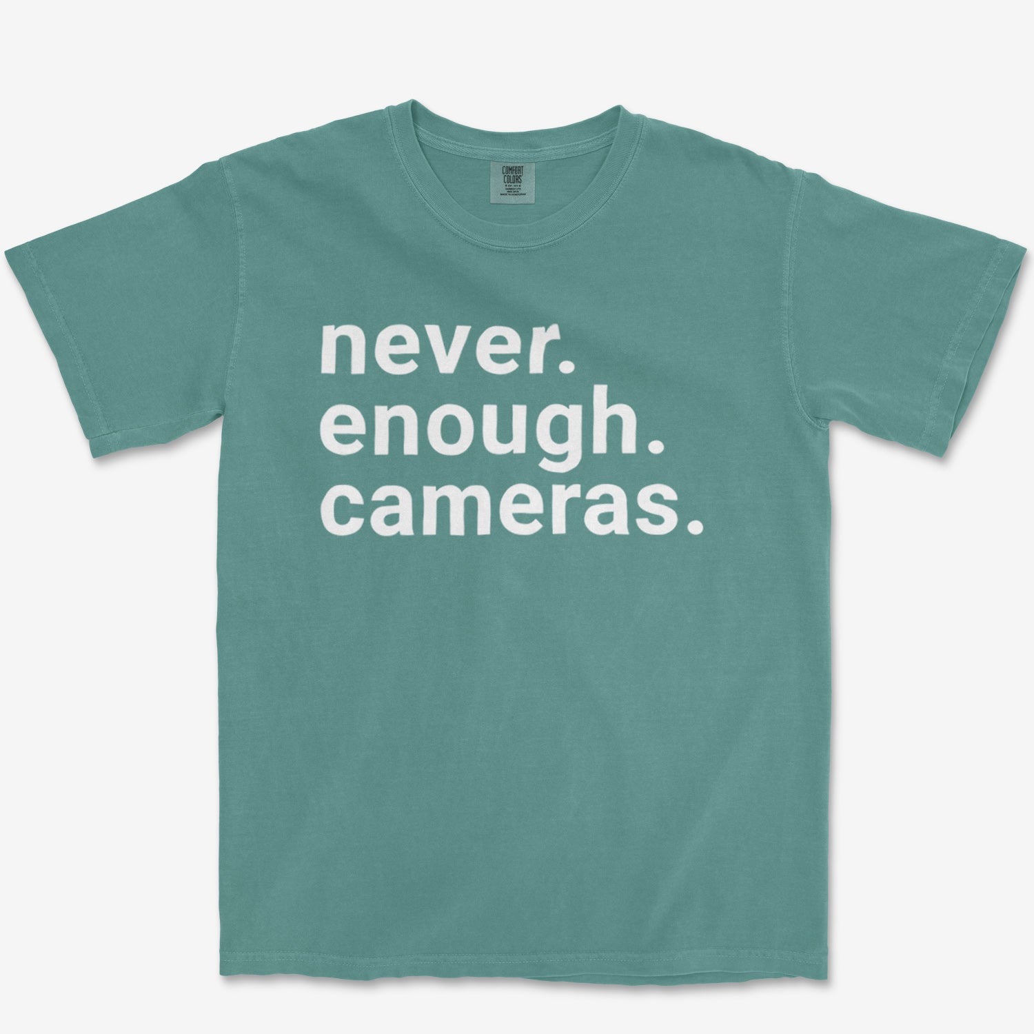 Never Enough Cameras Heavyweight Tee