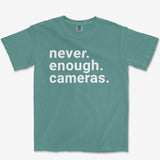 Never Enough Cameras Heavyweight Tee
