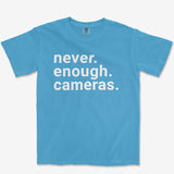 Never Enogh Cameras Heavyweight Tee