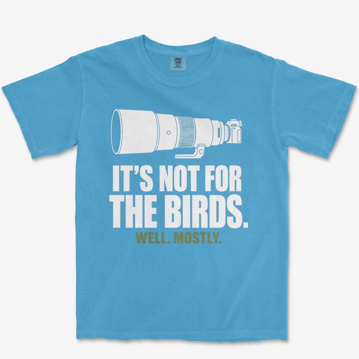 Not For The Birds Heavyweight Tee