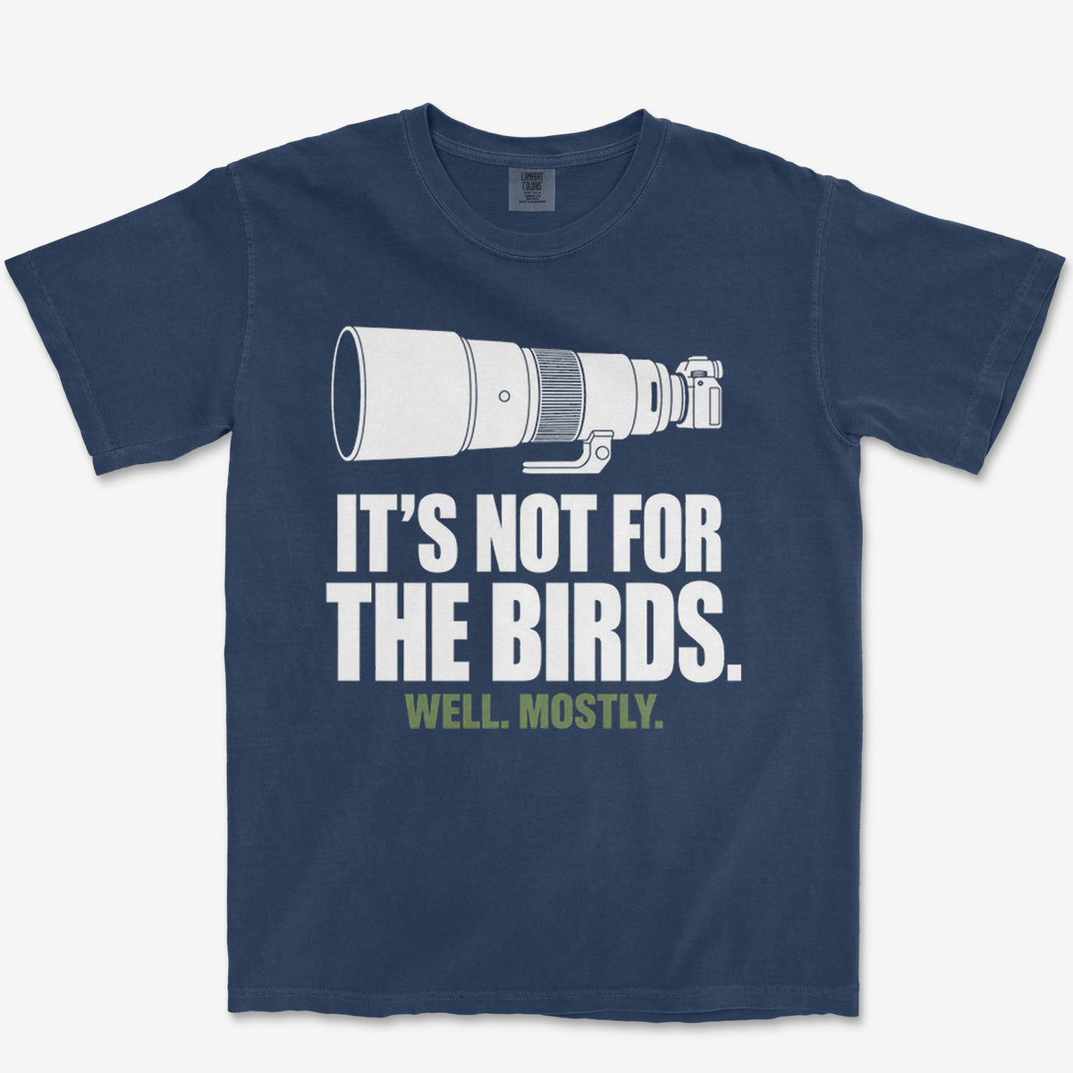 Not For The Birds Heavyweight Tee