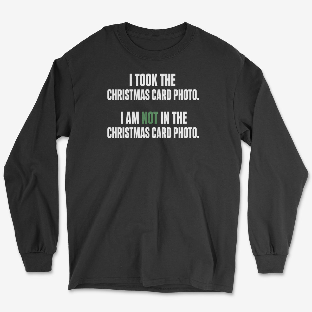 Not In The Card Long Sleeve Tee