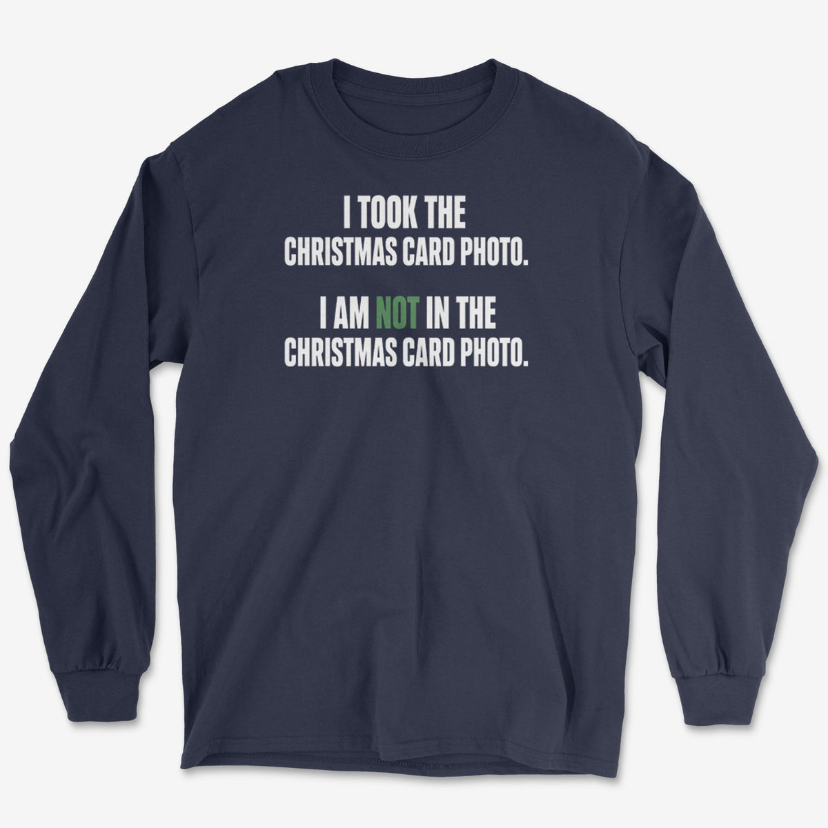Not In The Card Long Sleeve Tee