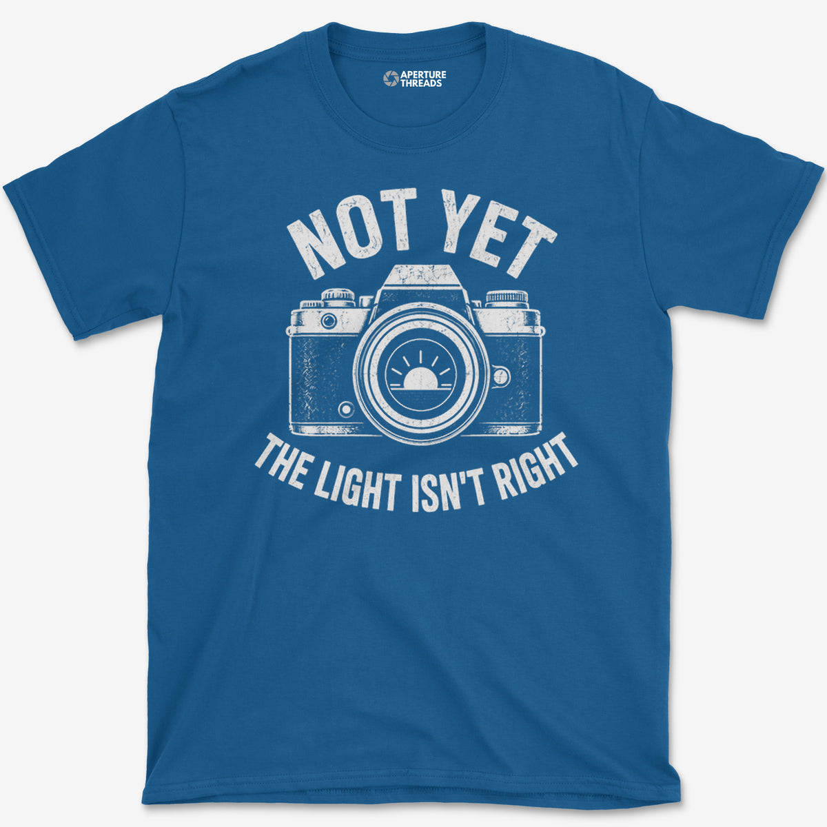 Not Yet T-Shirt