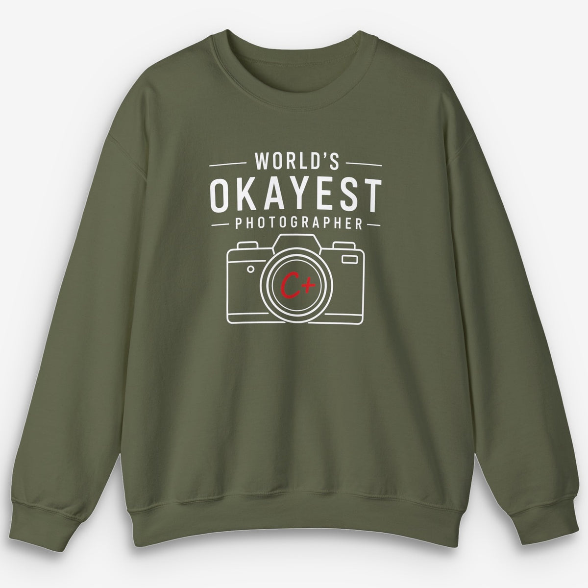 Okayest Photographer Sweatshirt