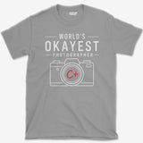 Okayest Photographer T-Shirt