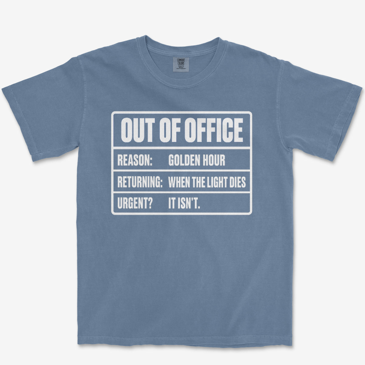 Out of Office Heavyweight Tee