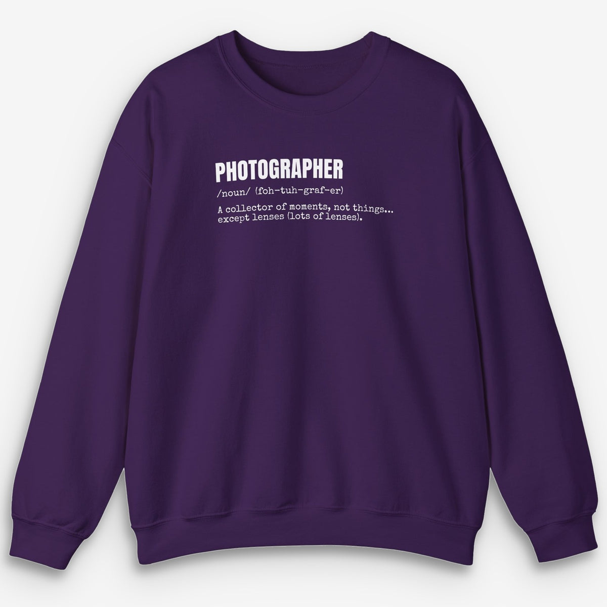 Photographer Definition Sweatshirt