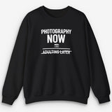 Photography Now Sweatshirt
