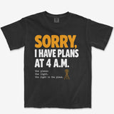Plans At 4 AM Heavyweight Tee