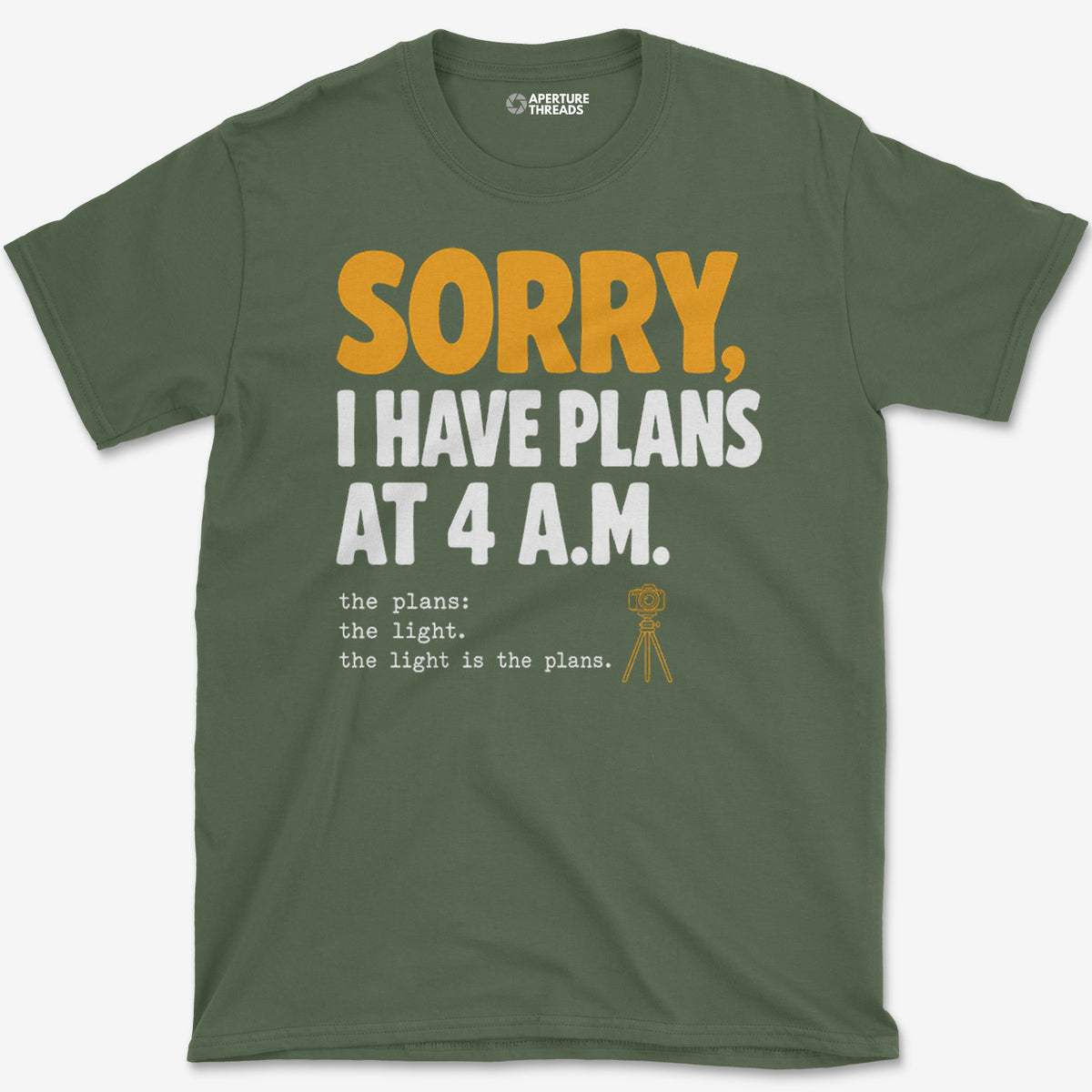 Plans At 4 AM T-Shirt