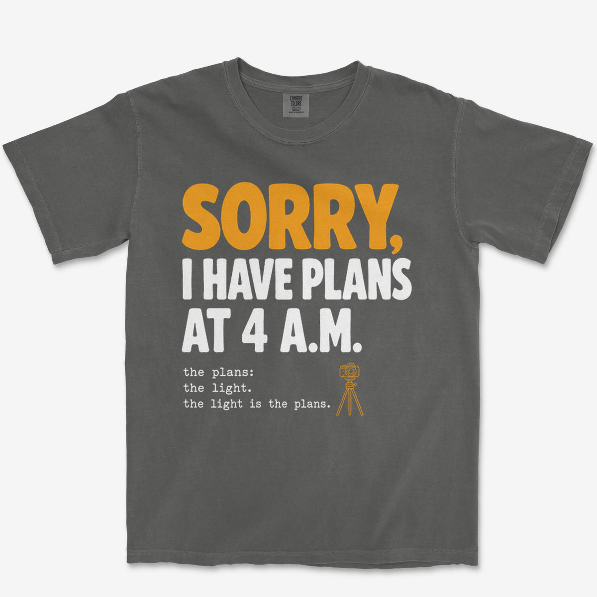 Plans At 4 AM Heavyweight Tee