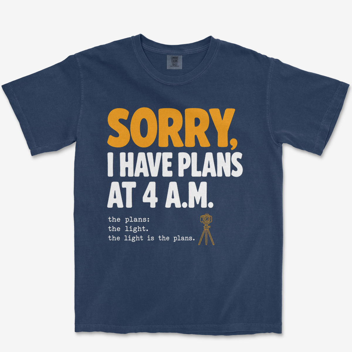 Plans At 4 AM Heavyweight Tee