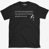 Portrait Excuse T-Shirt