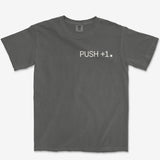 Push+1 Heavyweight Tee