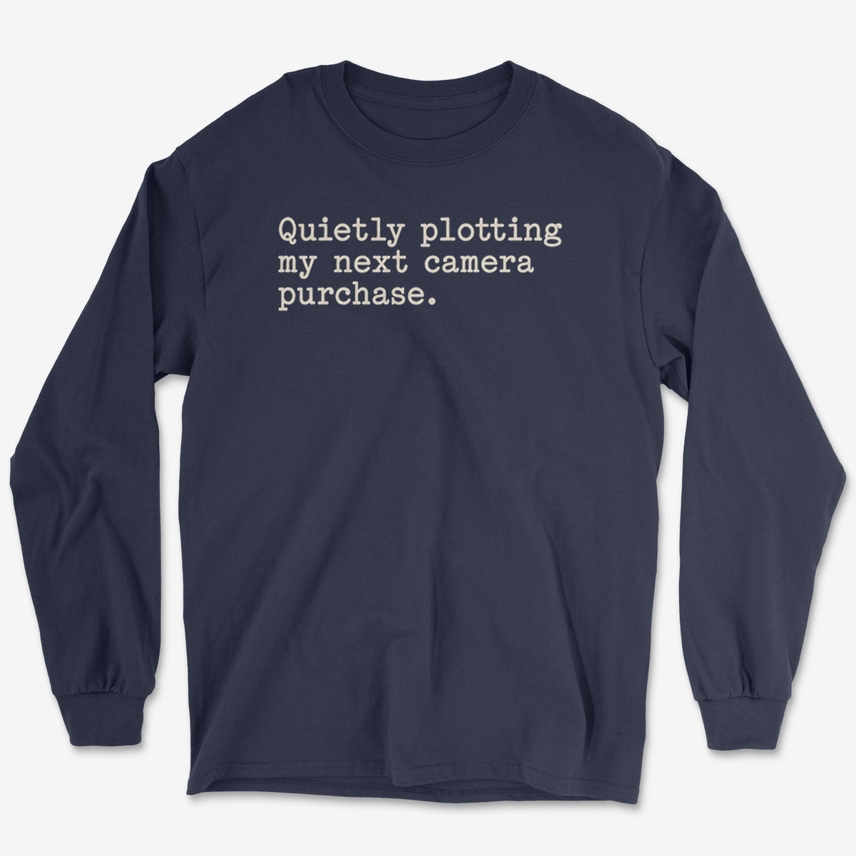 Quietly Plotting Camera Long Sleeve Tee
