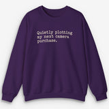 Quietly Plotting Camera Sweatshirt