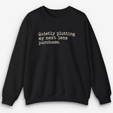 Quietly Plotting Lens Sweatshirt