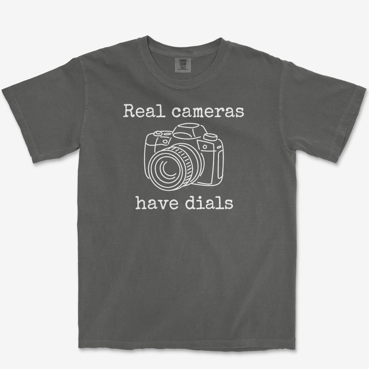 Real Cameras Have Dials Tee — pepper