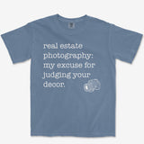 Real Estate Excuse Heavyweight Tee