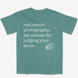 Real Estate Excuse Heavyweight Tee