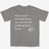 Real Estate Excuse Heavyweight Tee