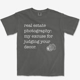 Real Estate Excuse Heavyweight Tee