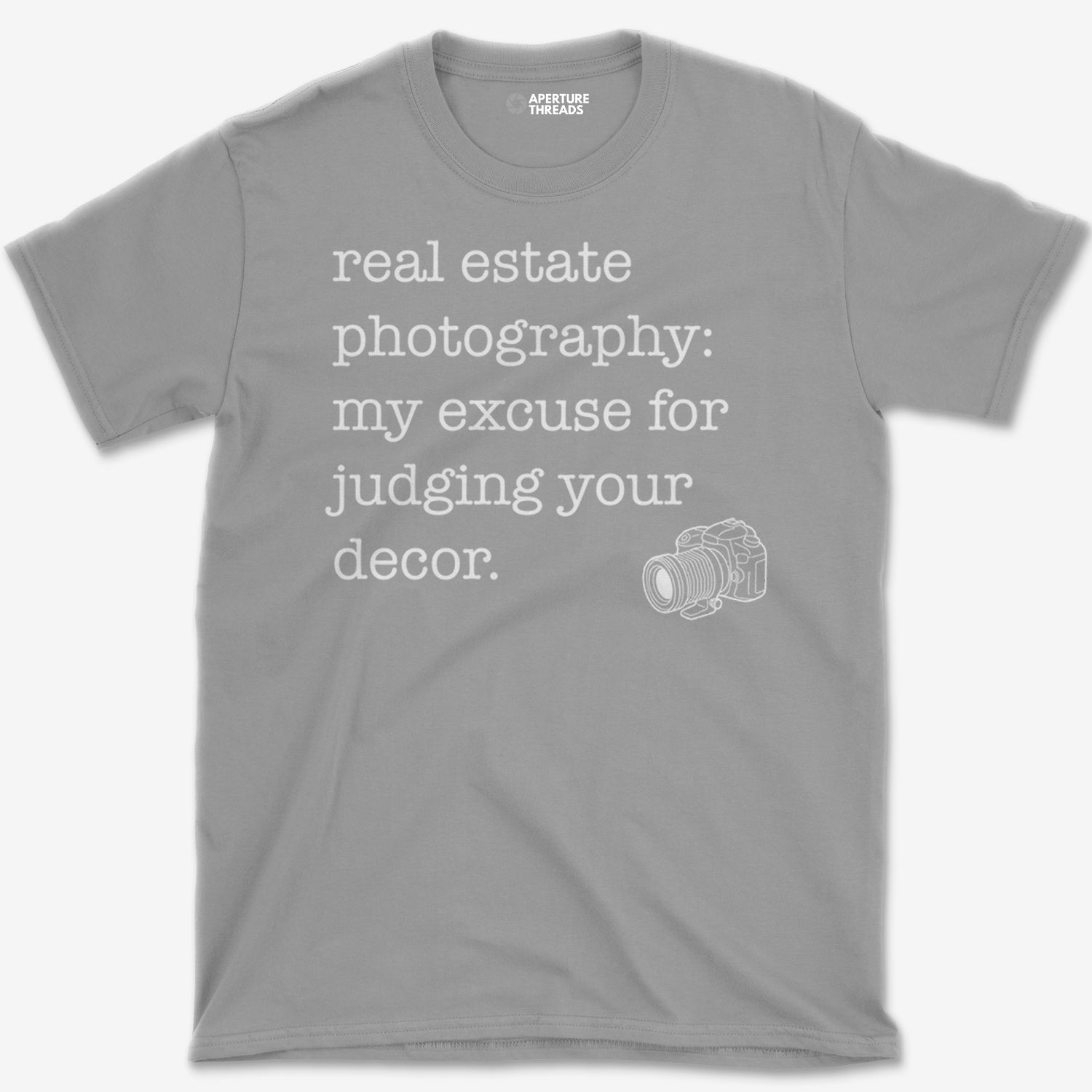 Real Estate Excuse T-Shirt